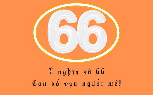 66 mang đến những năng lượng tốt đẹp trong tình yêu