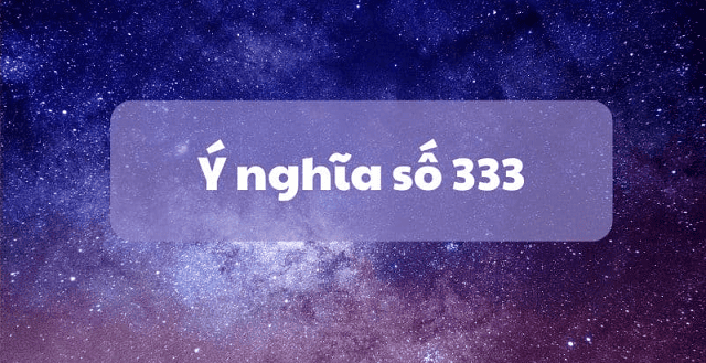 Mách bạn ý nghĩa của bộ số 333 trong Phật giáo