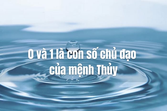 Số 0 trong ngũ hành tương ứng mệnh Thủy