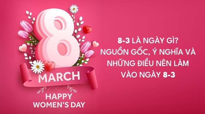 8/3 là ngày gì? Gợi ý món quà ý nghĩa trong ngày lễ đặc biệt