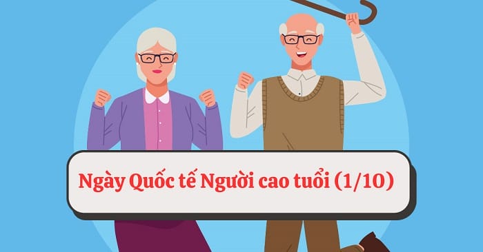 1/10 là ngày gì? Những thông tin về Ngày Quốc tế Người cao tuổi