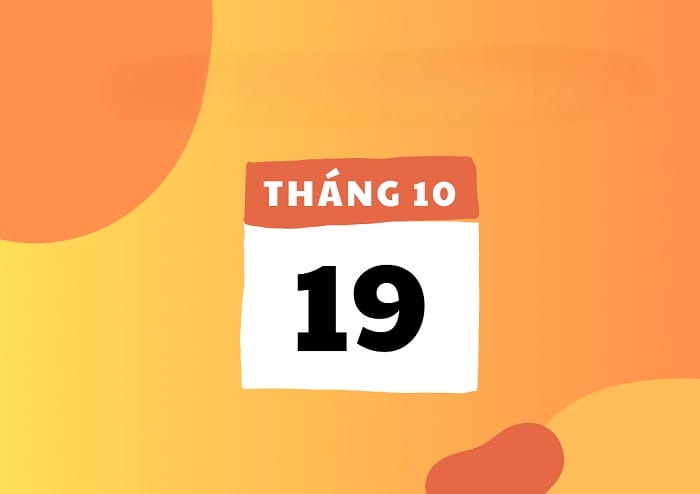 19/10 là ngày gì? Ý nghĩa lịch sử và các sự kiện tiêu biểu